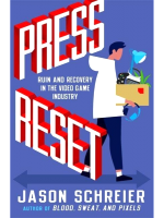 Książka Press Reset: Ruin and Recovery in the Video Game Industry EN