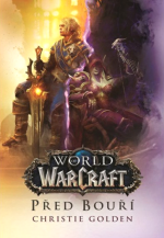Książka World of Warcraft - Před bouří