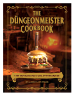 Książka kucharska The Dungeonmeister Cookbook - 75 RPG Inspired Recipes to Level Up Your Game Night ENG