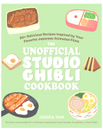 Książka kucharska Ghibli - The Unofficial Studio Ghibli Cookbook (Ulysses Press) ENG