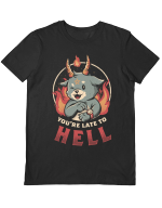 Koszulka Eduely Design - (You'Re Late To Hell)