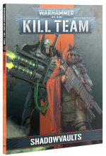 Książka W40k Kill Team: Codex: Shadowvaults